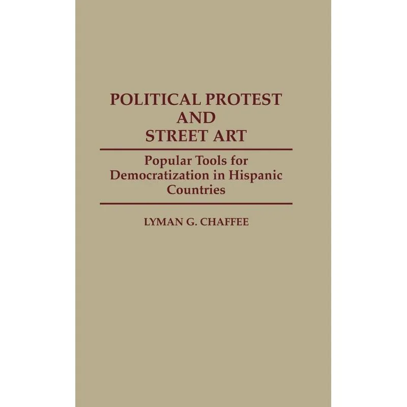 Political Protest and Street Art