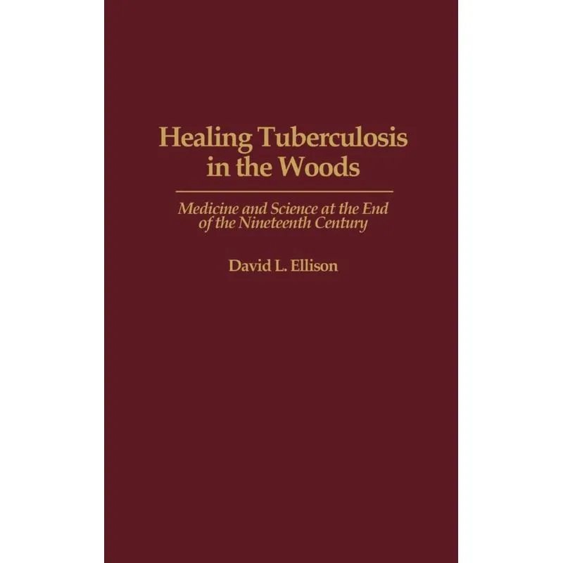 Healing Tuberculosis in the Woods
