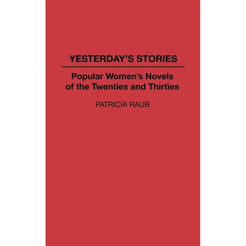 Yesterdays Stories