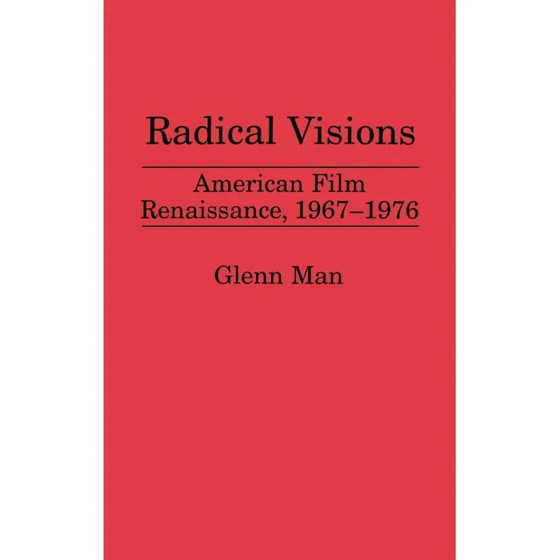 Radical Visions
