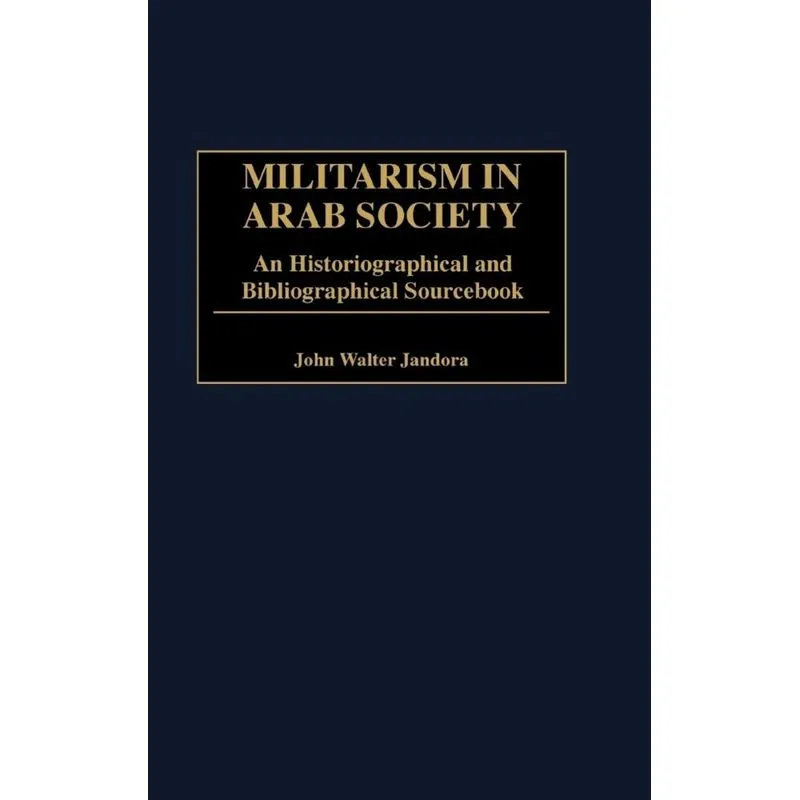 Militarism in Arab Society