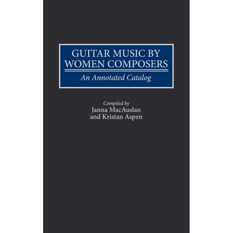 Guitar Music by Women Composers
