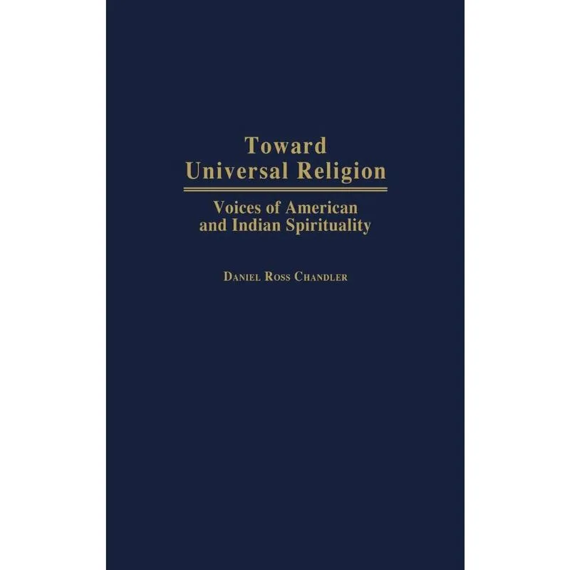 Toward Universal Religion