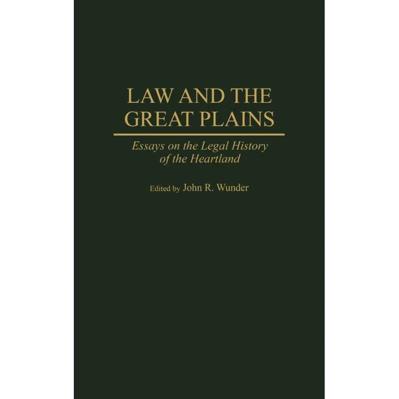 Law and the Great Plains
