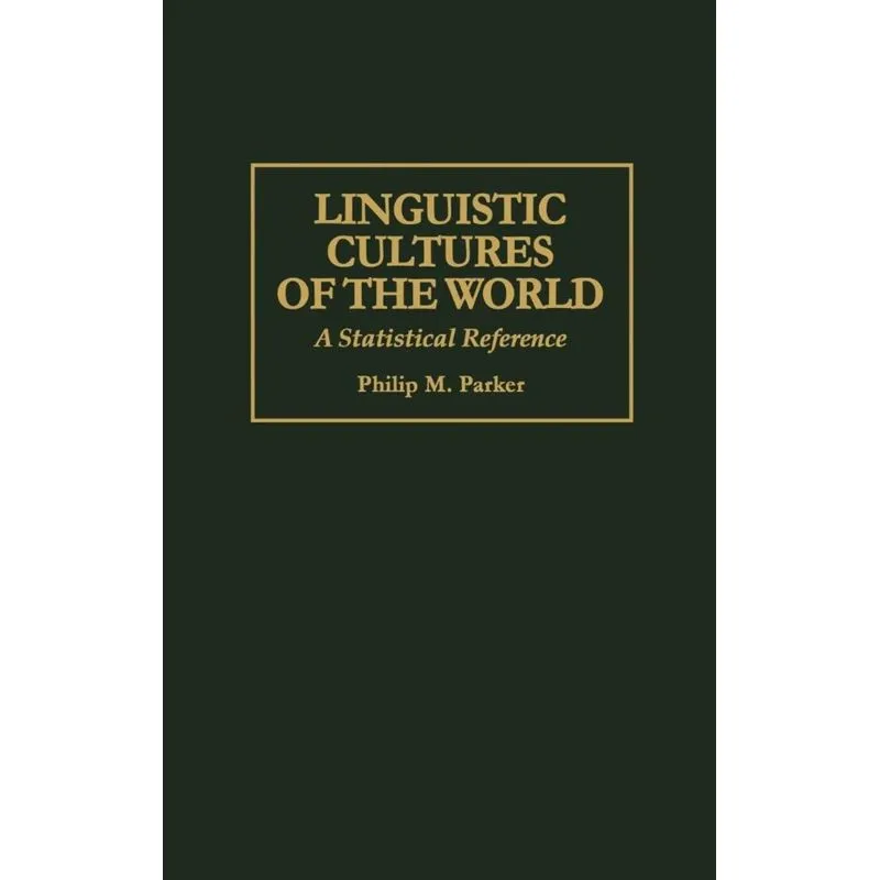 Linguistic Cultures of the World