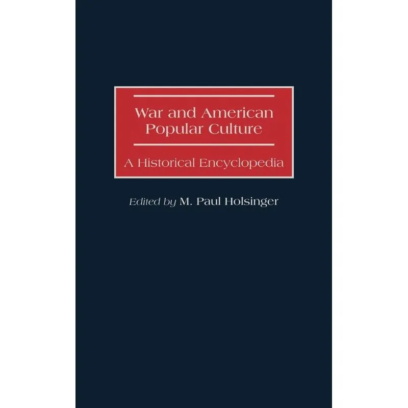 War and American Popular Culture