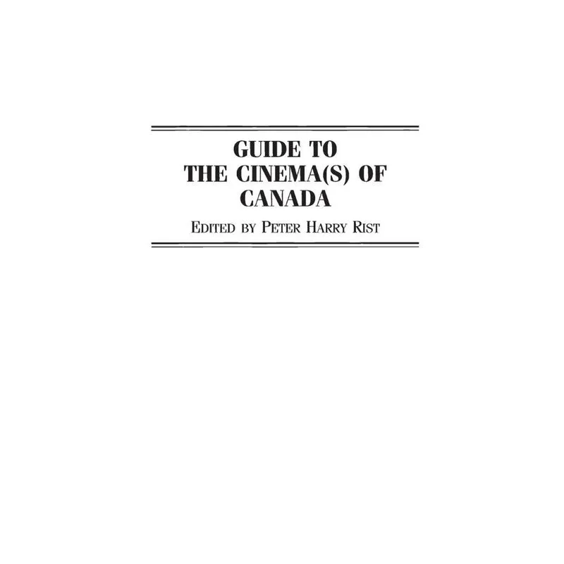 Guide to the Cinema(s) of Canada