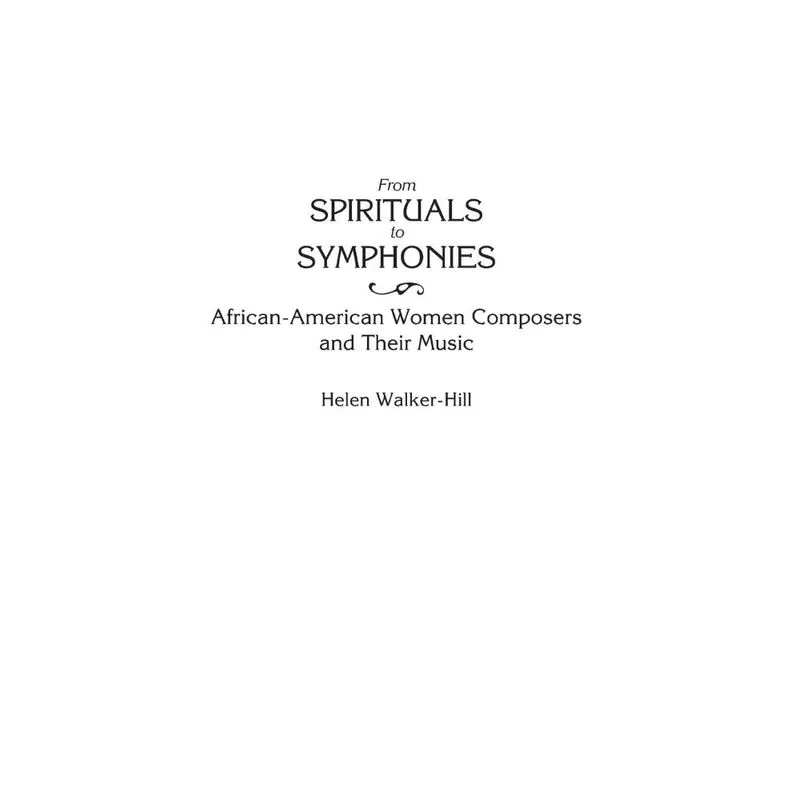 From Spirituals to Symphonies