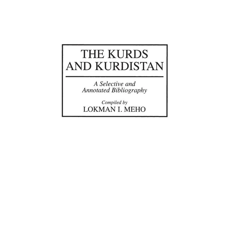 The Kurds and Kurdistan
