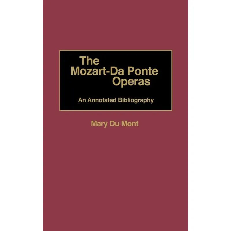 The Mozart-Da Ponte Operas