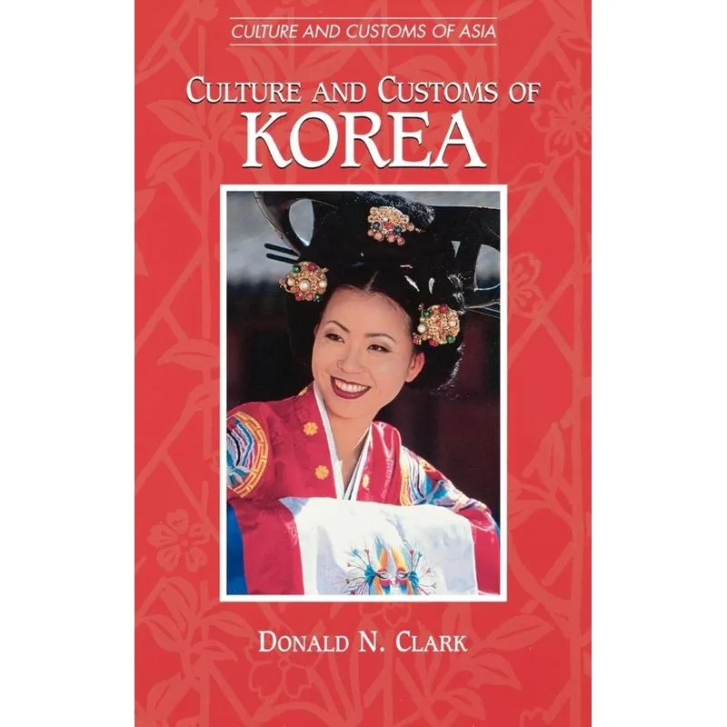 Culture and Customs of Korea