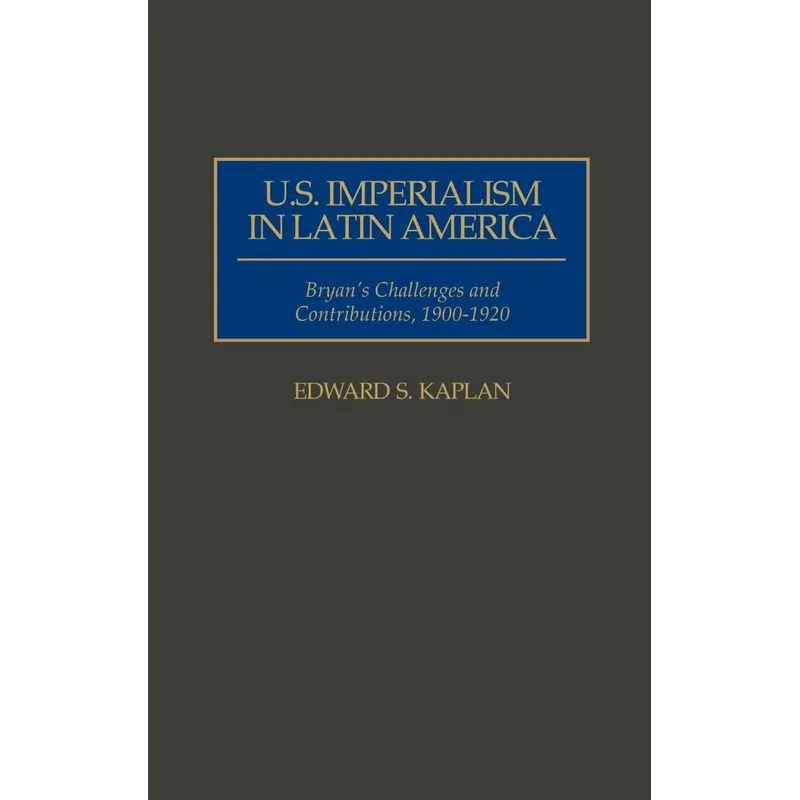U.S. Imperialism in Latin America