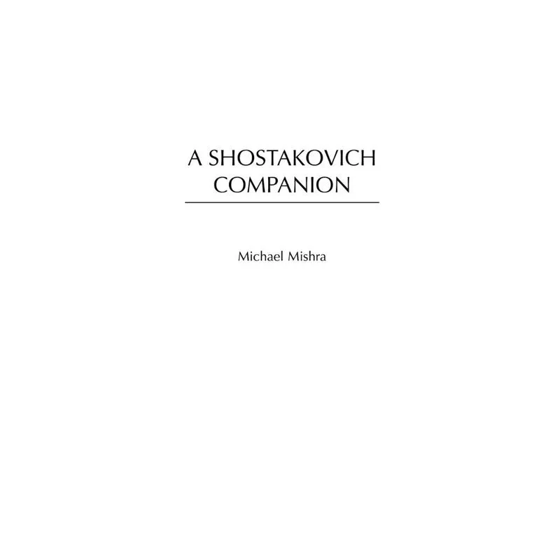A Shostakovich Companion