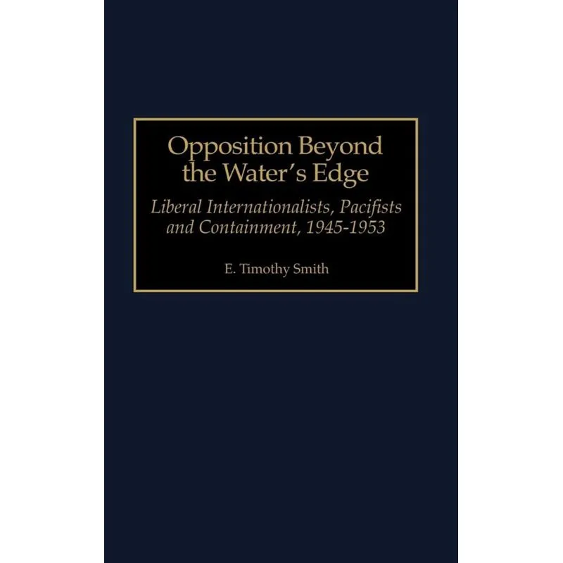 Opposition Beyond the Waters Edge