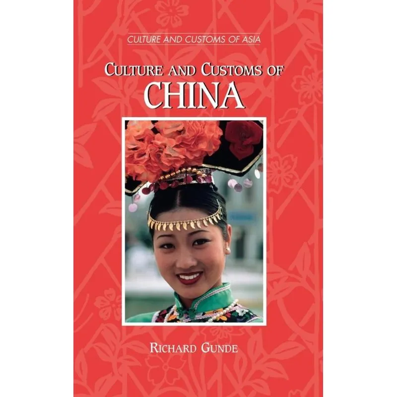 Culture and Customs of China
