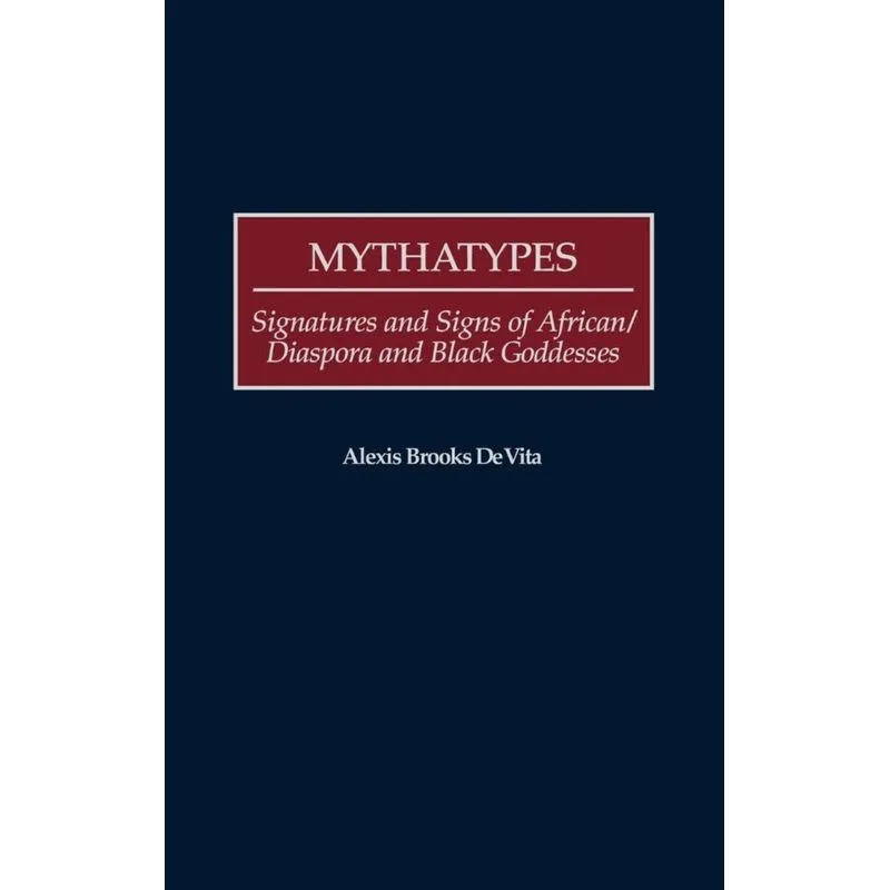 Mythatypes
