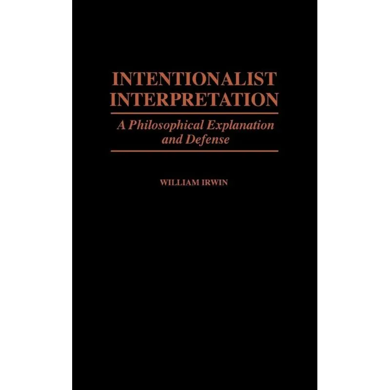 Intentionalist Interpretation