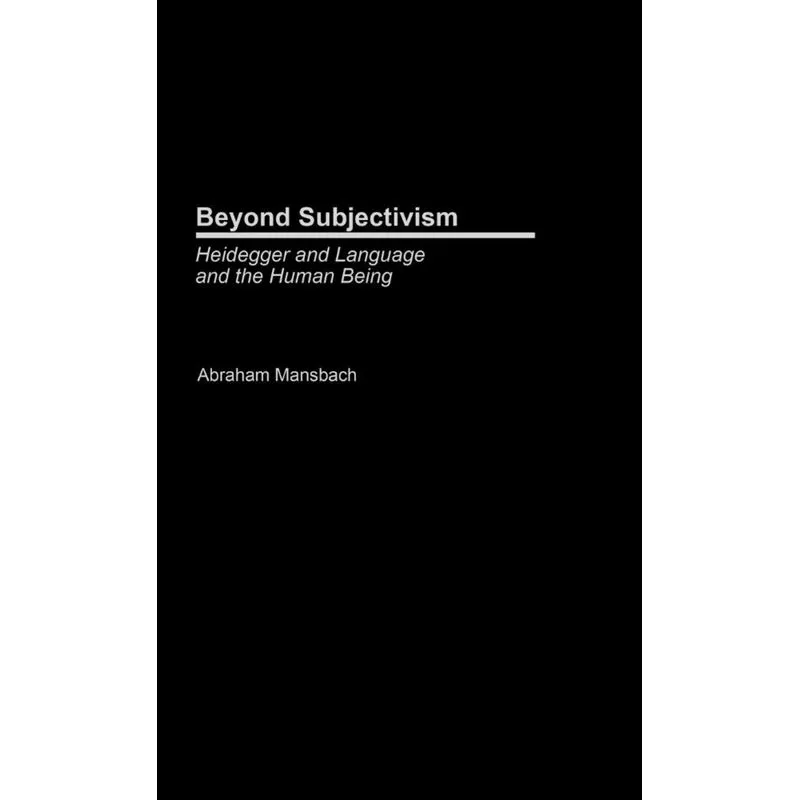 Beyond Subjectivism