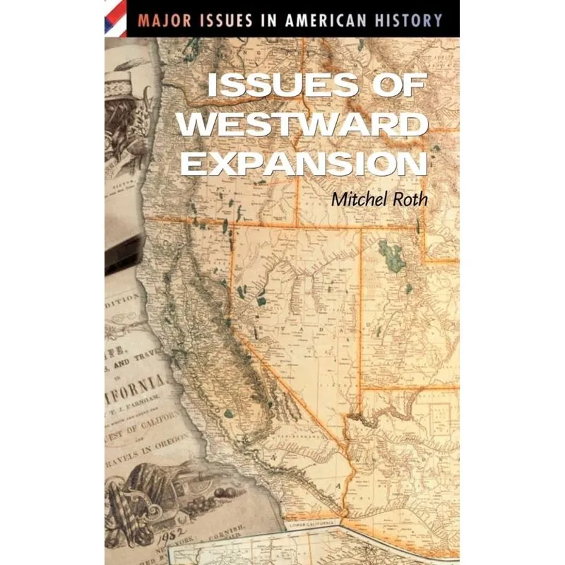 Issues of Westward Expansion
