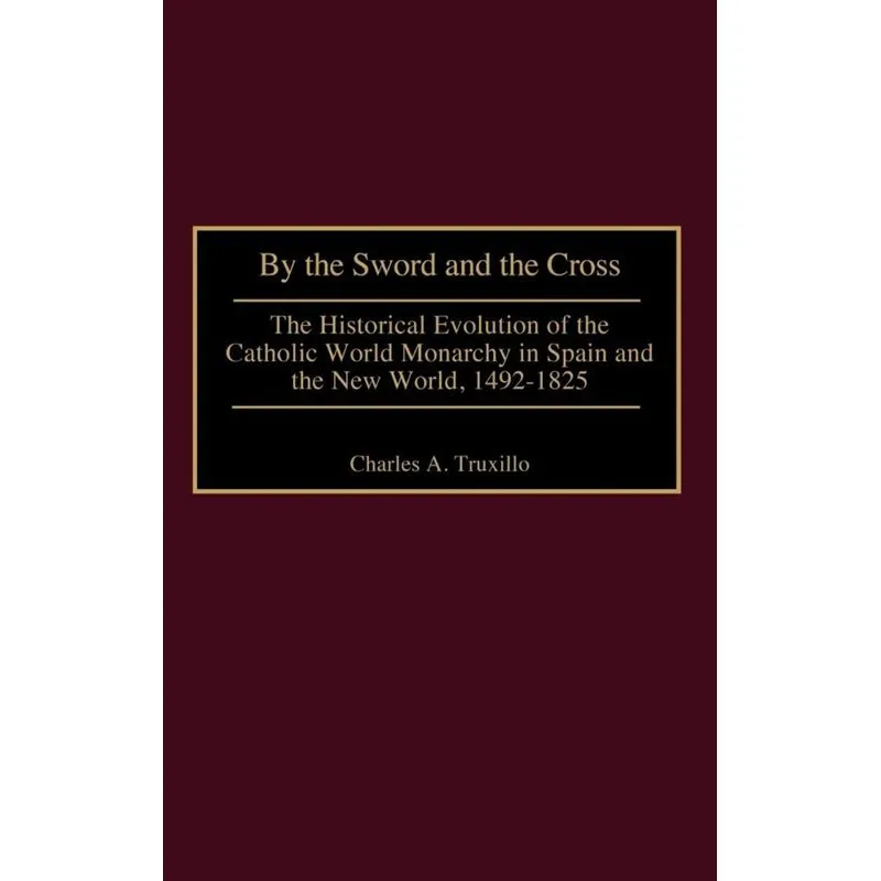 By the Sword and the Cross