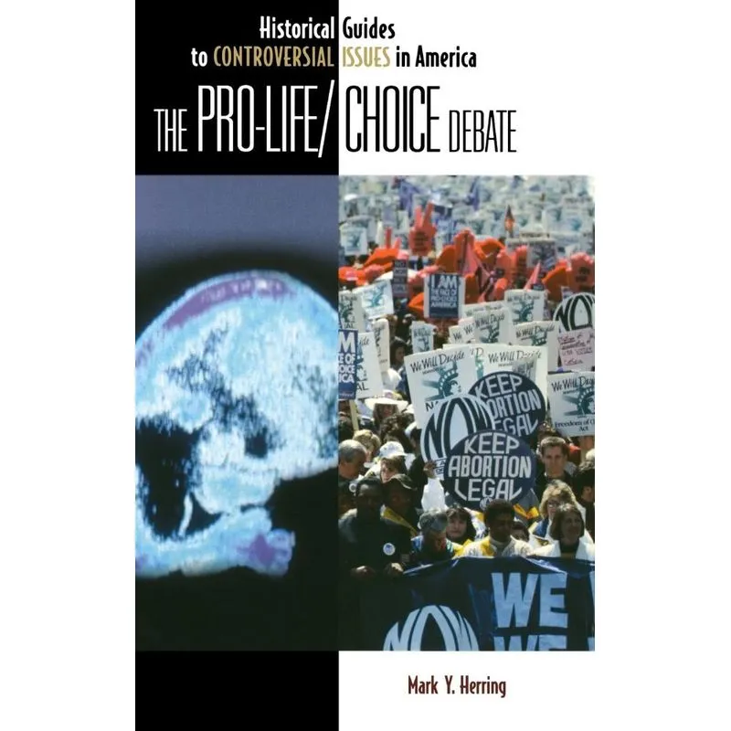 The Pro-Life/Choice Debate