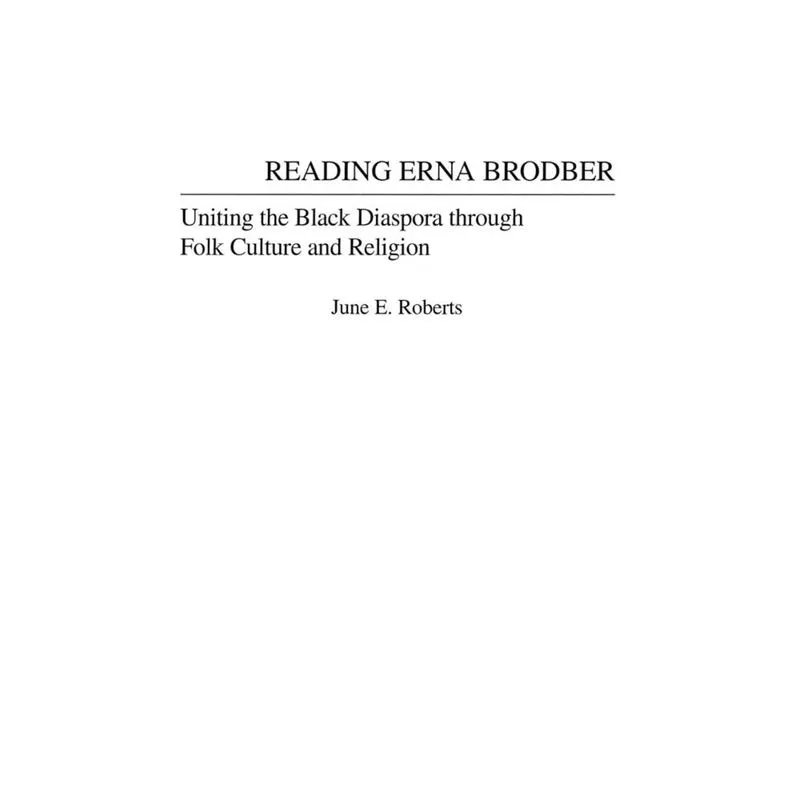 Reading Erna Brodber