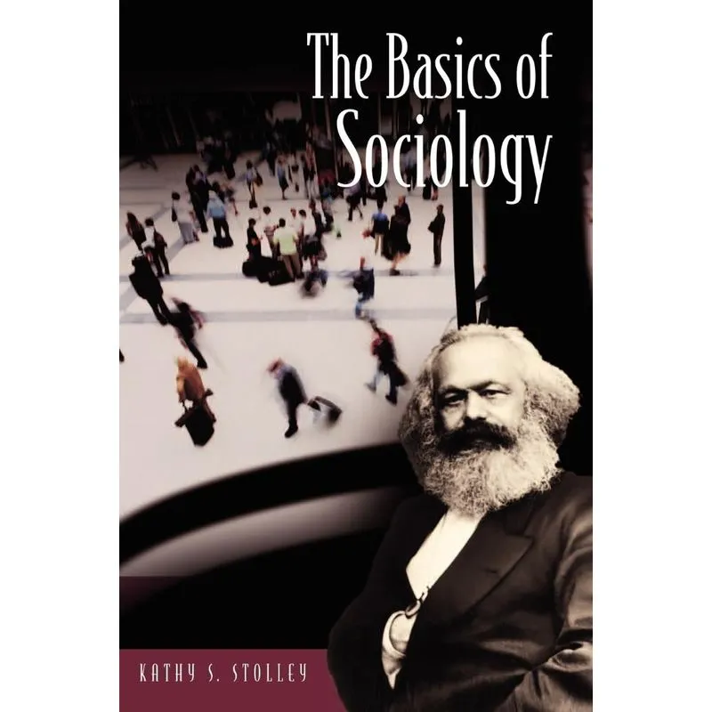 The Basics of Sociology