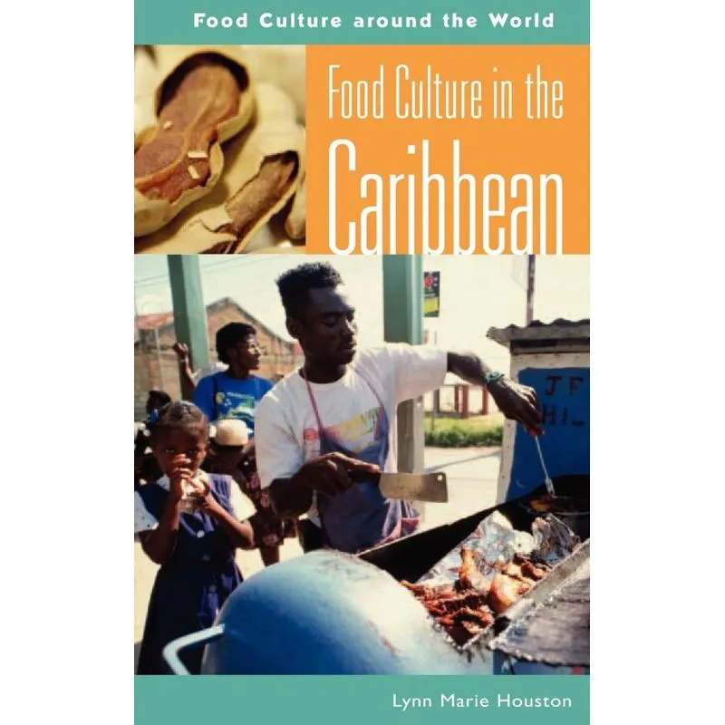 Food Culture in the Caribbean