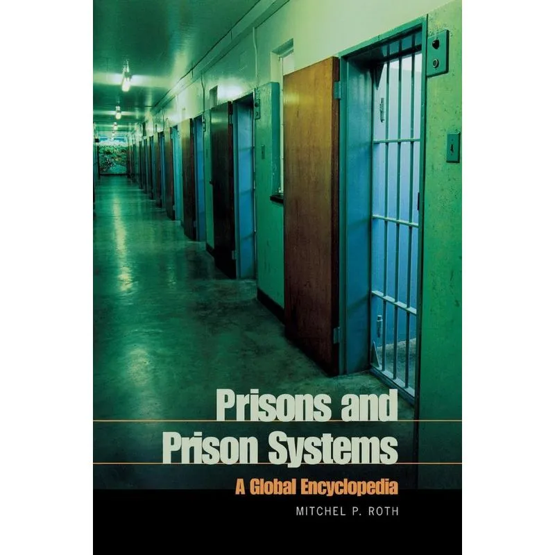 Prisons and Prison Systems