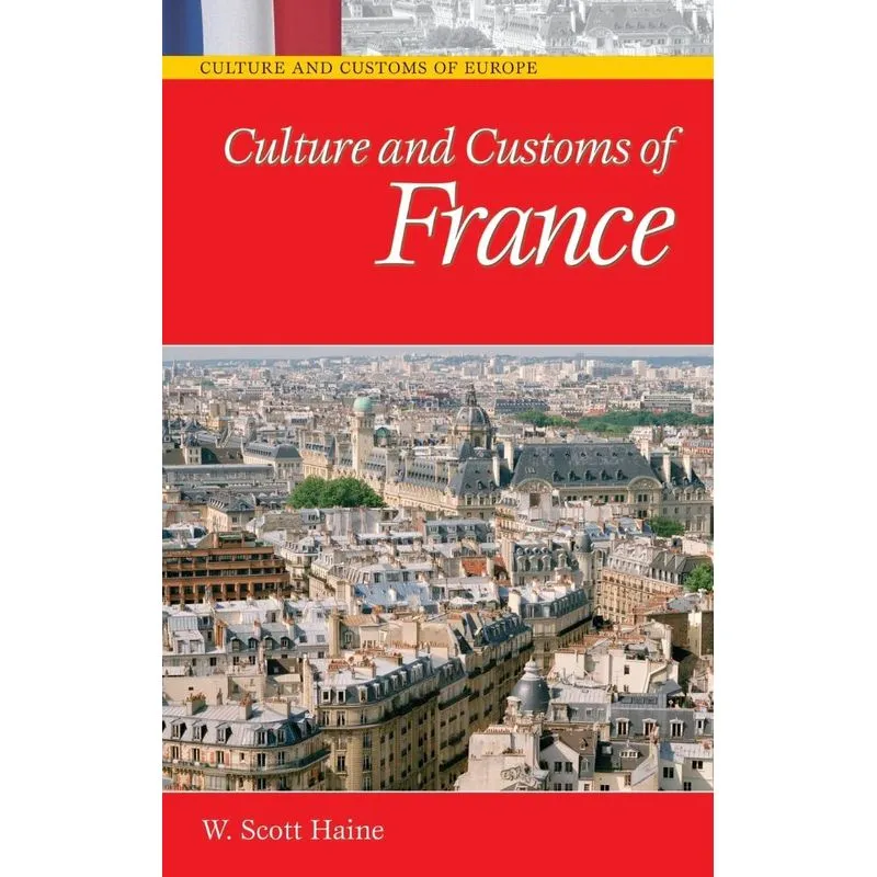 Culture and Customs of France