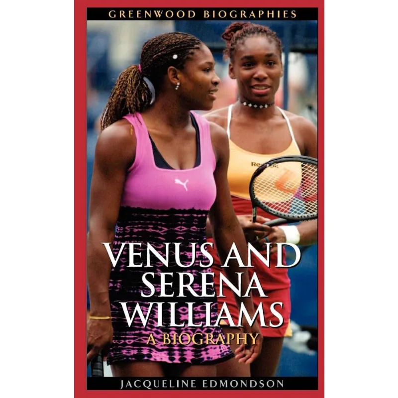 Venus and Serena Williams