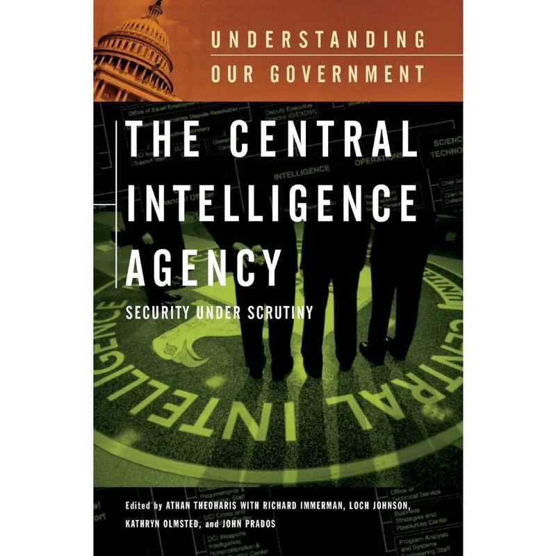 The Central Intelligence Agency