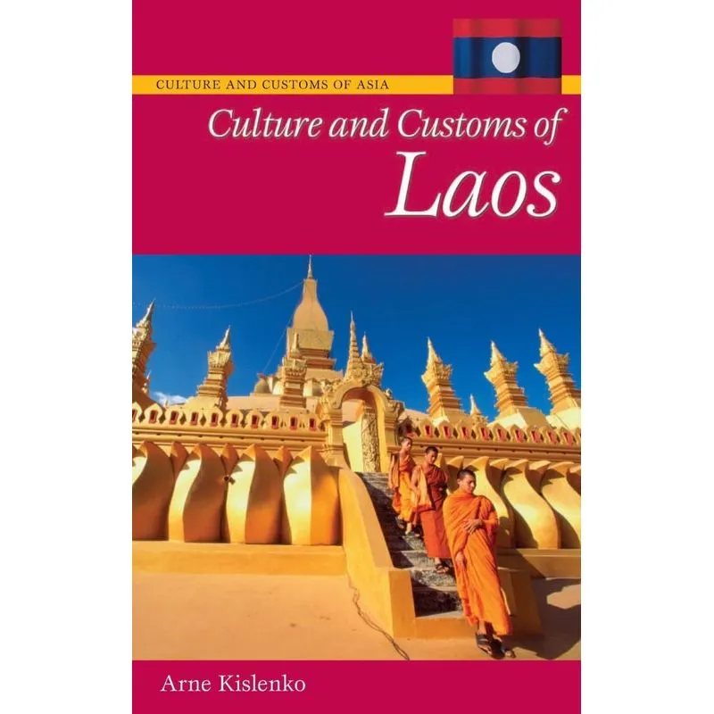Culture and Customs of Laos
