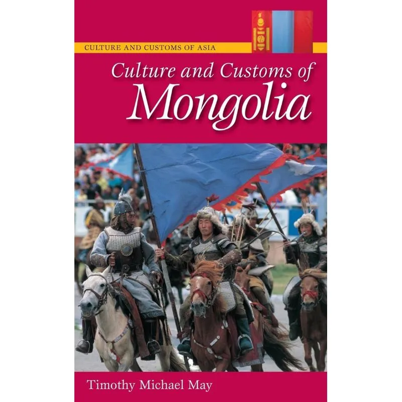 Culture and Customs of Mongolia