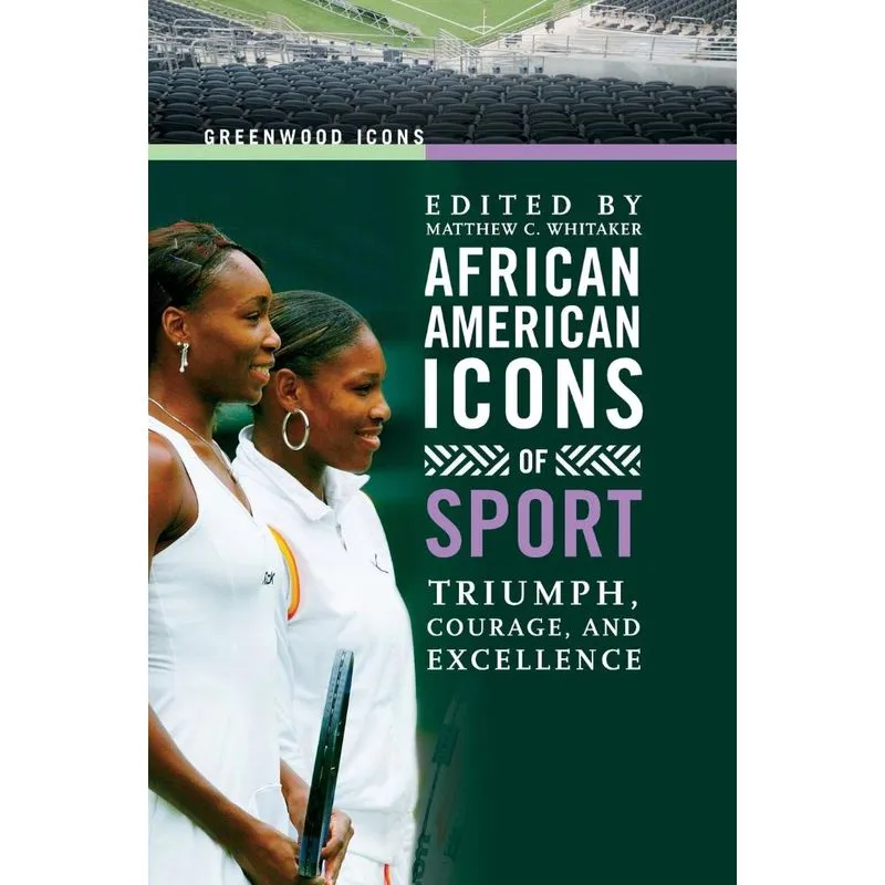 African American Icons of Sport