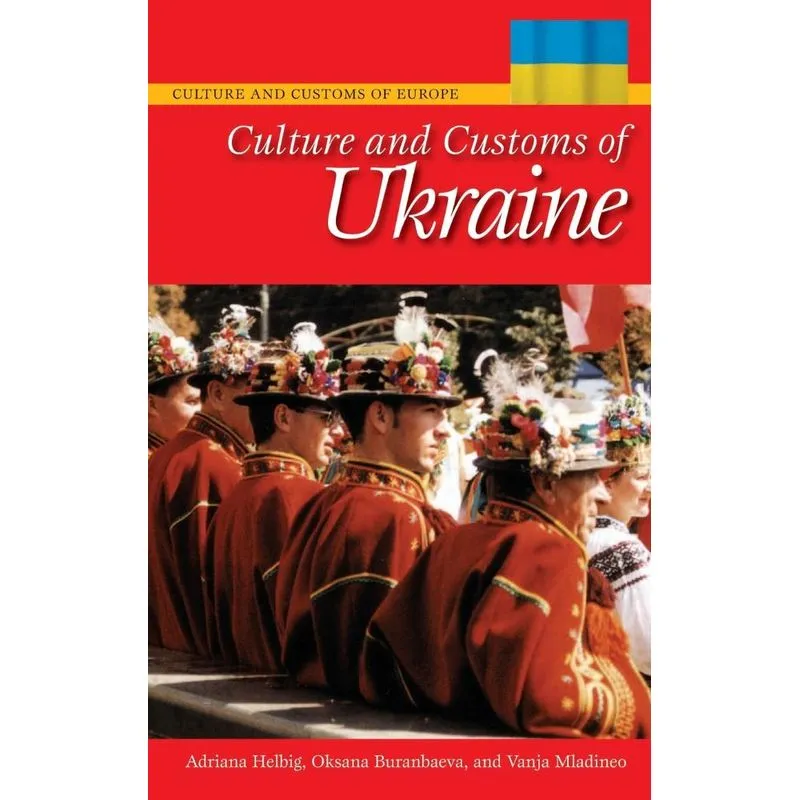 Culture and Customs of Ukraine
