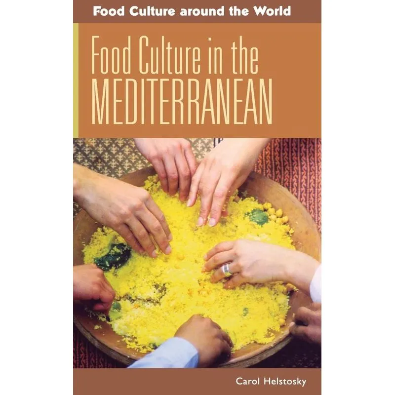 Food Culture in the Mediterranean