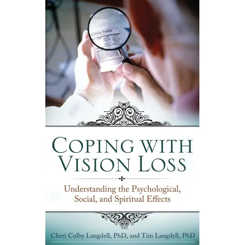 Coping with Vision Loss
