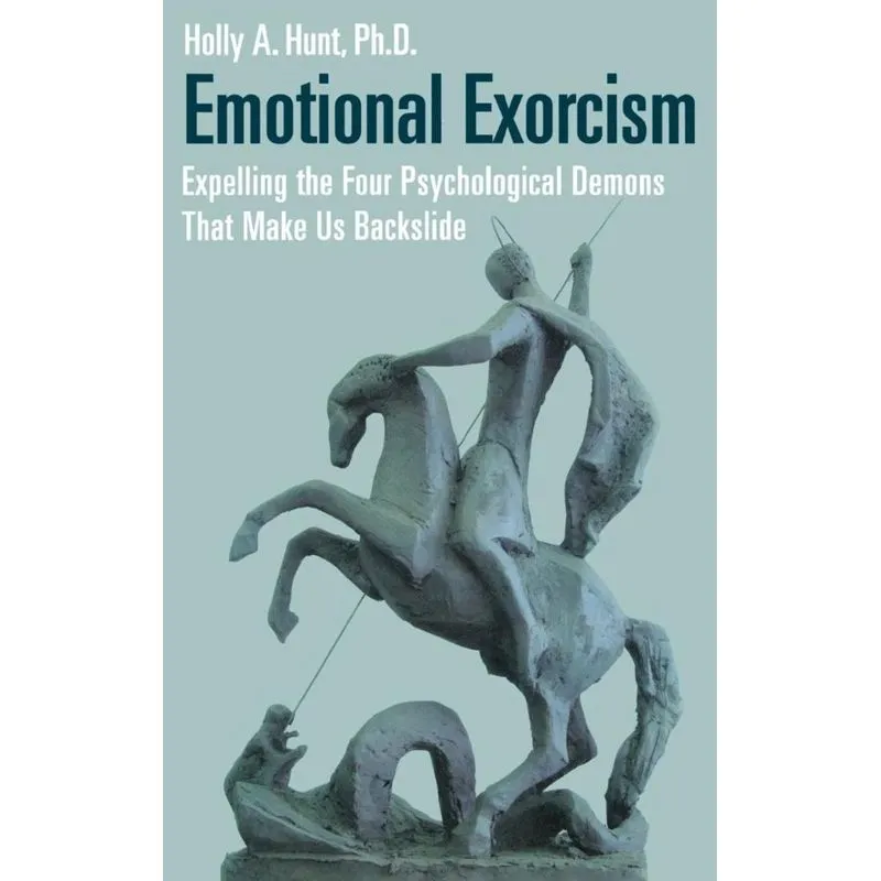 Emotional Exorcism