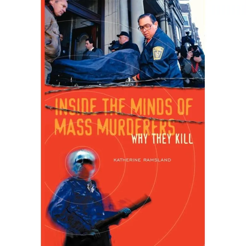 Inside the Minds of Mass Murderers