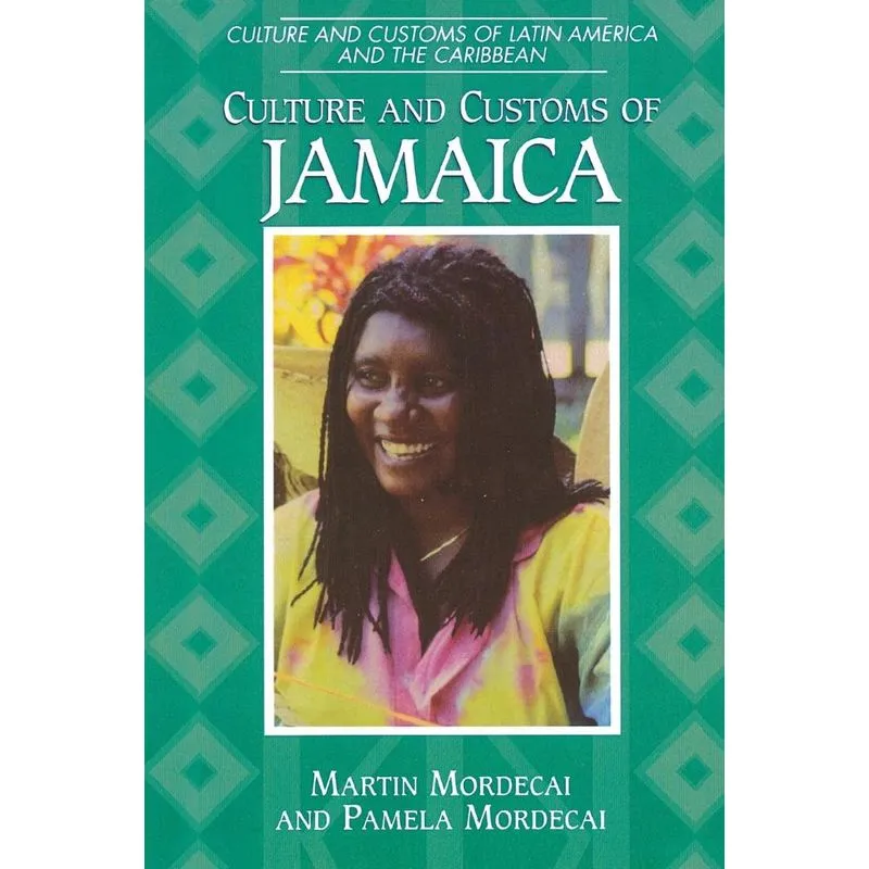 Culture and Customs of Jamaica