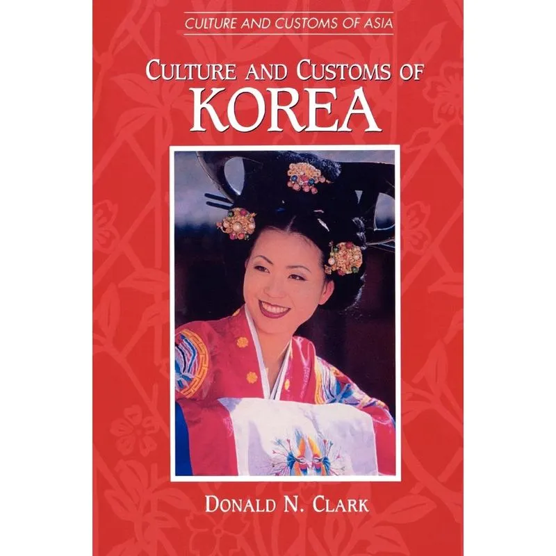 Culture and Customs of Korea