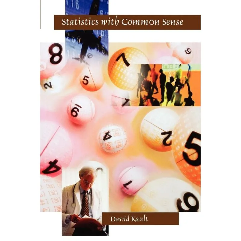 Statistics with Common Sense