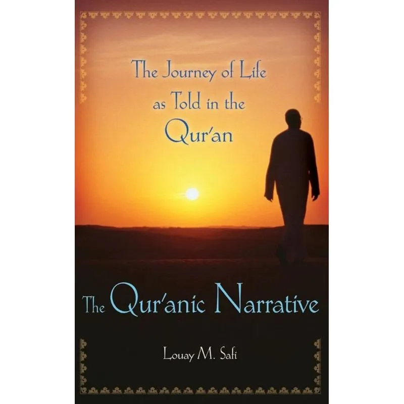 The Quranic Narrative