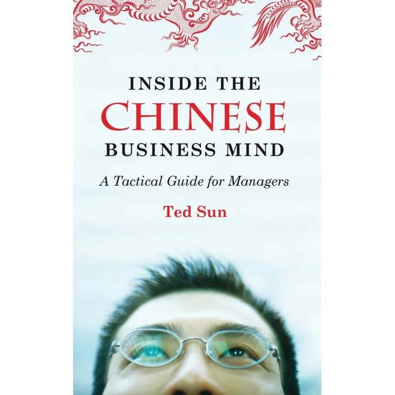 Inside the Chinese Business Mind