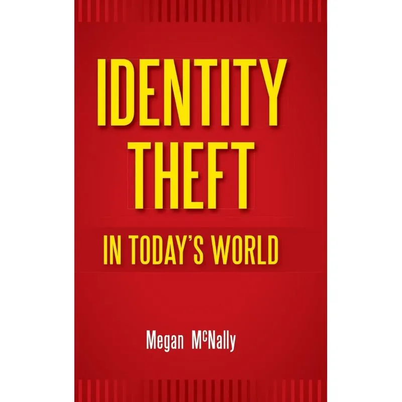 Identity Theft in Todays World