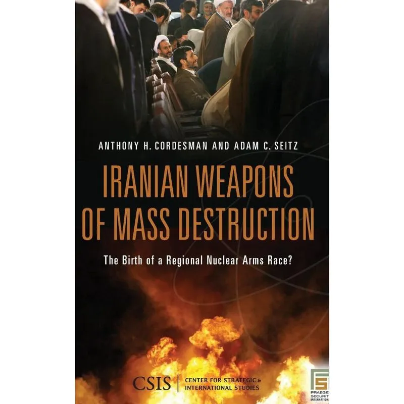 Iranian Weapons of Mass Destruction