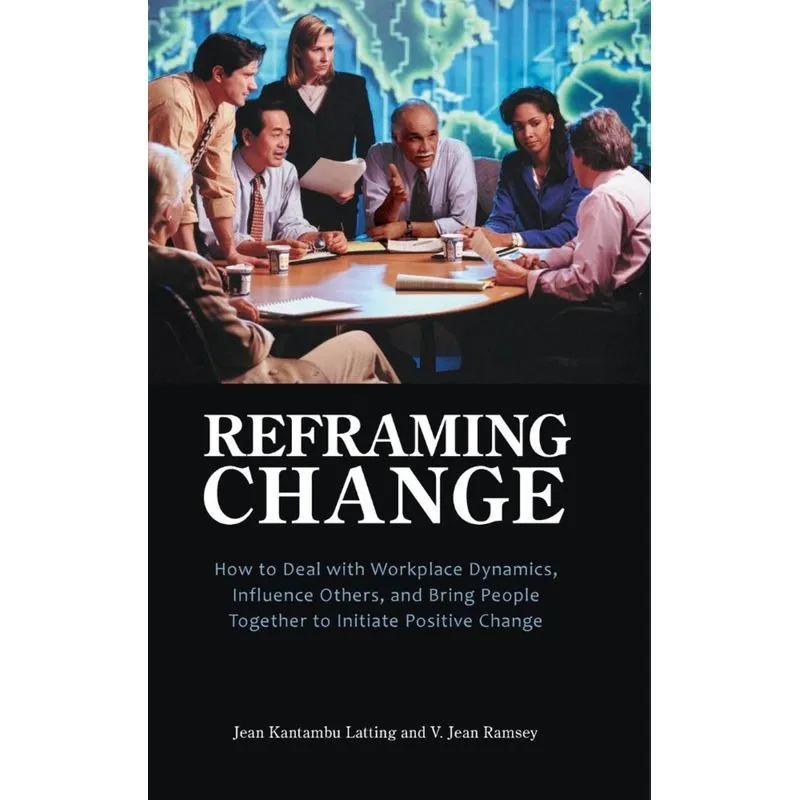 Reframing Change