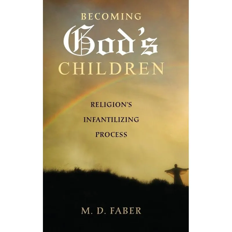 Becoming Gods Children