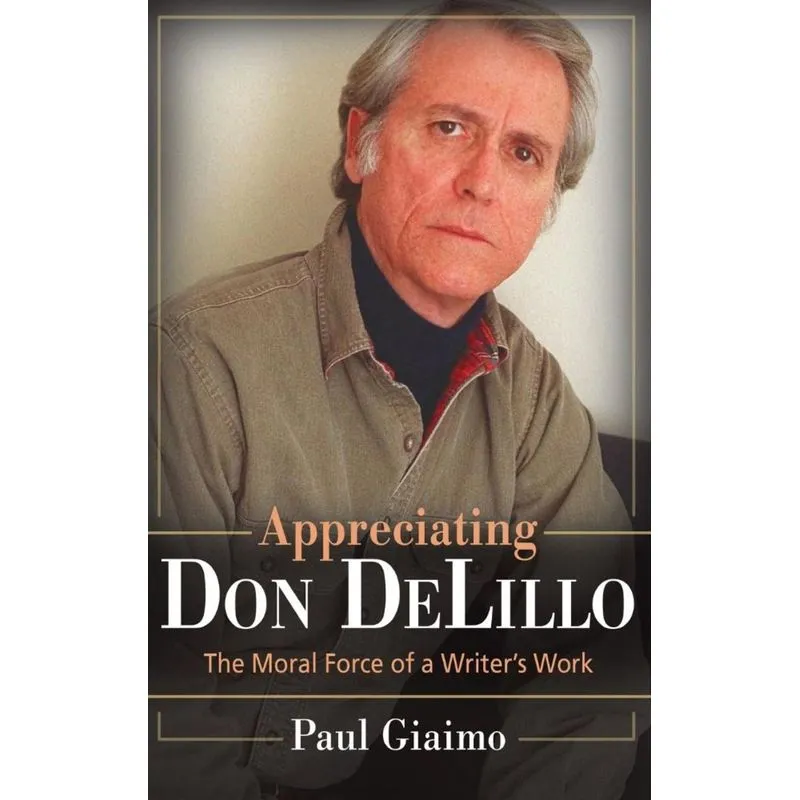 Appreciating Don Delillo